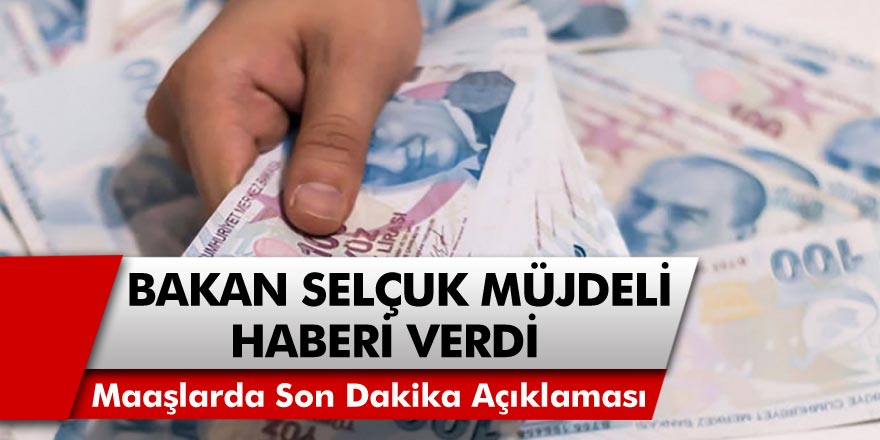 Emekli maaşlarında son dakika açıklaması: Bakan Selçuk müjdeli haberi verdi! Ocak zamları ne kadar olacak?