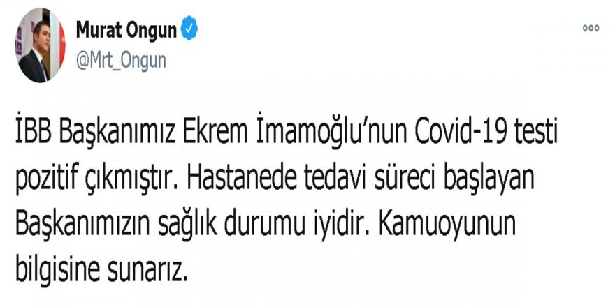 Başkan Ekrem İmamoğlu, kovid - 19'a yakalandı