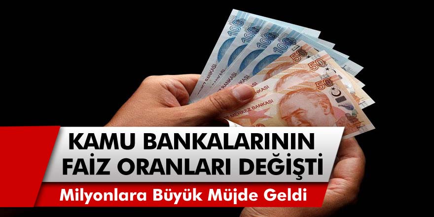 Kamu Bankaları'ndan müjde! Faiz oranları birden değişti; Ziraat Bankası, Halkbank ve Vakıfbank tarafından taşıt ve konut kredi faiz oran güncellendi…