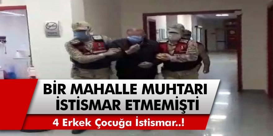 Tokat’ta Mahalle Muhtarı 4 erkek Çocuğa İstismar Etti! Bir Mahalle Muhtarı Etmemişti Oda Oldu!