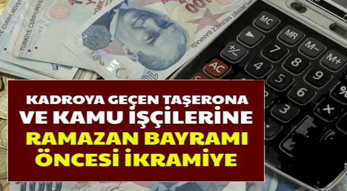 Taşerona ve Kamu İşçisine Ramazan Bayramı Öncesi En Az 913 Lira İkramiye