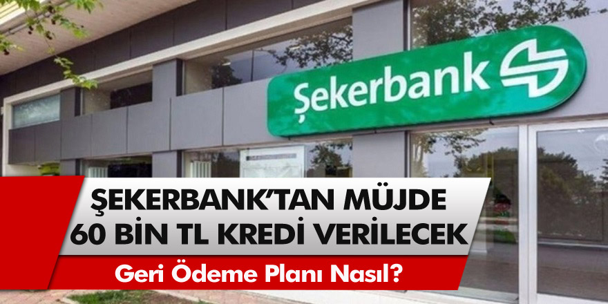 Şekerbank’tan müjde! Emeklilere özel tam 60 bin TL kredi verilecek…