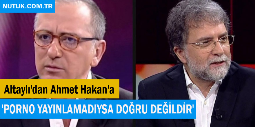 Fatih Altaylı, Ahmet Hakan'ın açıkladığı "CNN Türk reytingleri" hakkında eleştiride bulundu