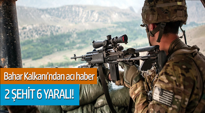 Bahar Kalkanı Harekatı'ndan acı haber şehit ve yaralılar var