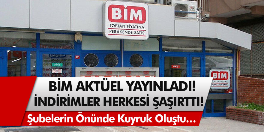 BİM Aktuel yayınlandı, indirimli ürünler milyonları şaşırttı!Şubelerin önünde kuyruk oluştu…