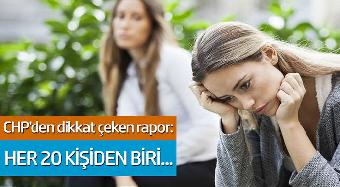 CHP'den dikkat çeken rapor: Her 20 kişiden birisi depresyonda