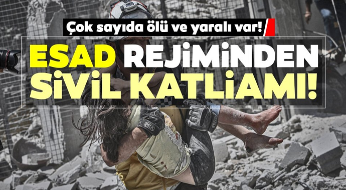 Suriye'de katliam! Esad rejimi ve Rus savaş uçakları sivilleri vurdu 15 ölü