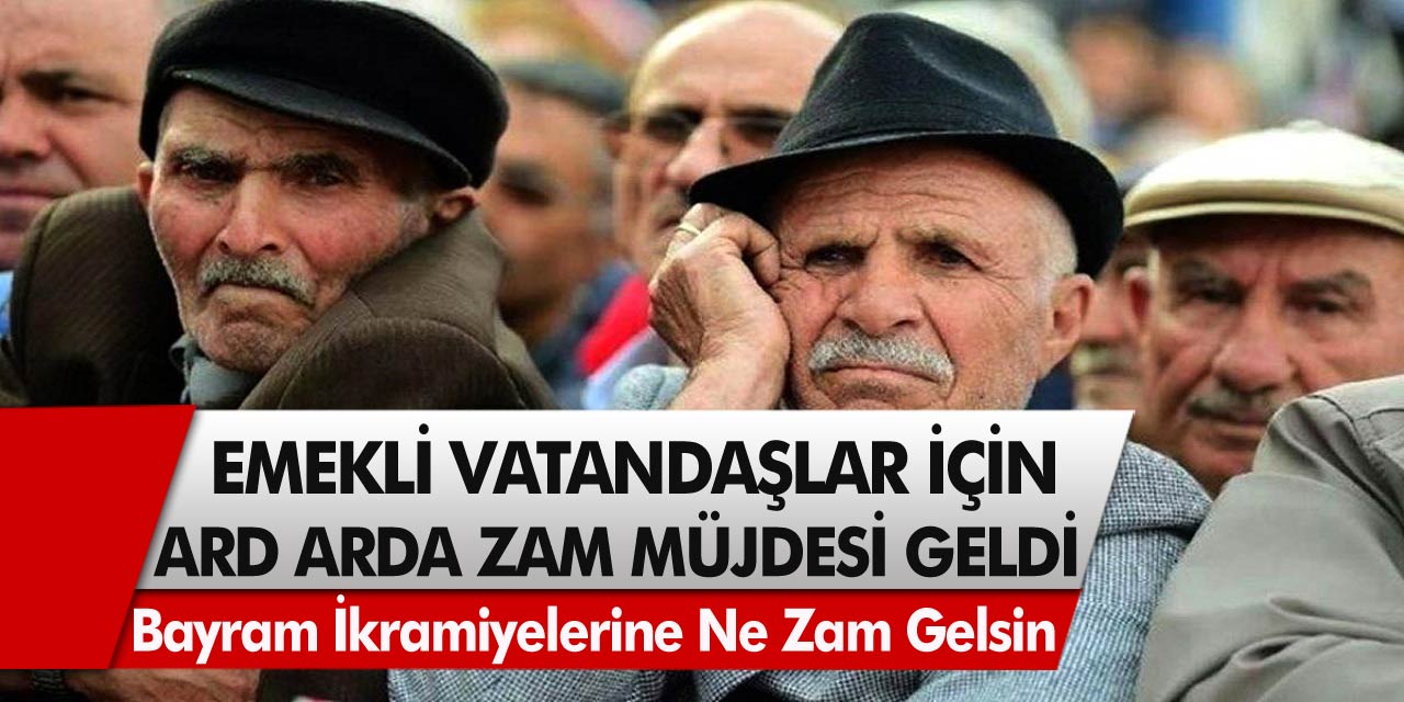 Emekli vatandaşlar için ard arda zam müjdesi geldi! Milyonlarca kişi bunu bekliyordu…