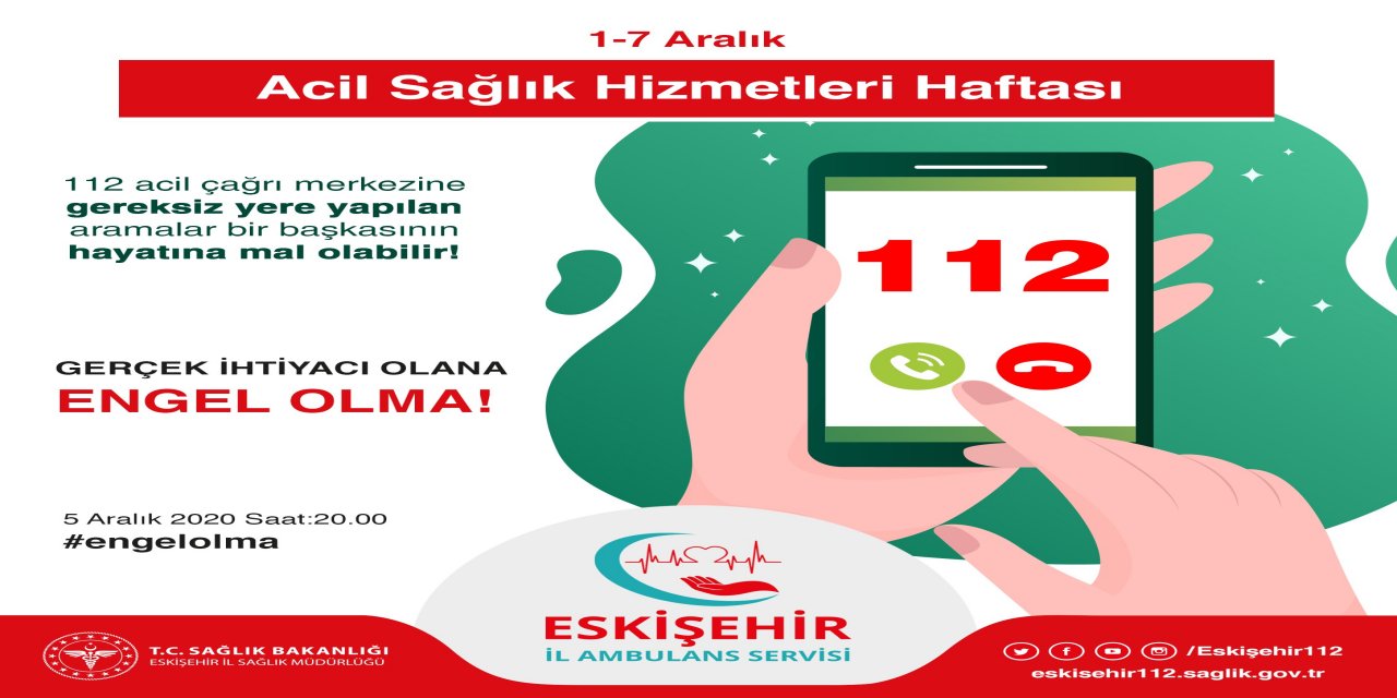 Eskişehir'de Acil sağlık hizmetlerine “engel olma” kampanyası başlatıldı