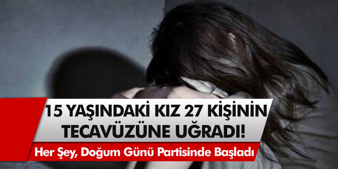 15 Yaşındaki kız çocuğuna 27 Kişi Tecavüz Ettiği İddia Edilmişti! Küçük Kıza Yaptıkları Kanınızı Donduracak Cinsten…