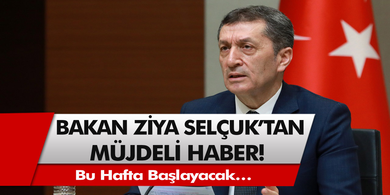 Milli eğitim bakanı Ziya Selçuk’tan müjdeli haber! Bu hafta başlayacak… Sınavlar nasıl olacak, karneler nasıl verilecek?