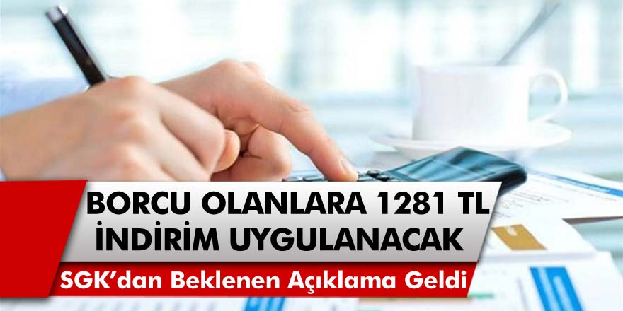 Milyonlarca kişinin merakla beklediği haber! Borcu olanlara anında 1281 TL indirim uygulanacak… Başvurular e-Devlet üzerinden!