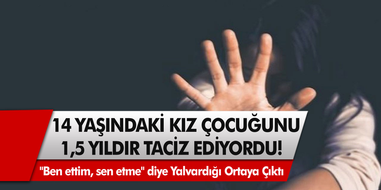 Son Dakika: 14 yaşındaki küçük kız çocuğuna 1,5 yıldır tecavüz eden market sahibi göz altına alındı!