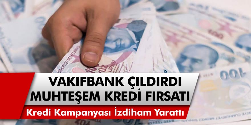 Vakıfbank’tan kredi müjdesi geldi! Başvuru yapanlara 50 bin TL verilecek…