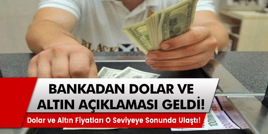 HSBC Bankasından Dolar Hakkında Flaş Açıklama! Altın ve Dolar Almak İçin Doğru Zaman Mı?