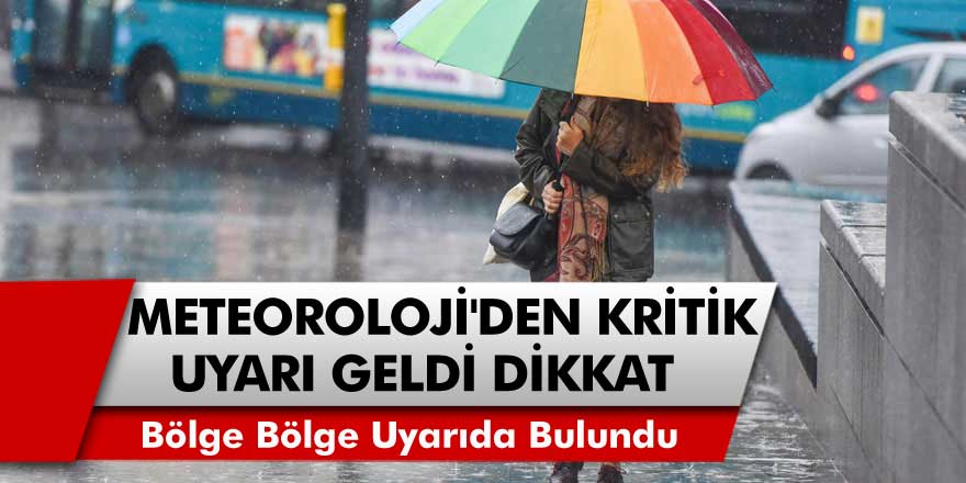 MGM Bölge Bölge Kritik Uyarılarda Bulundu! Sağanak Yağışlar Ne Zaman Sona Erecek? İl İl 5 Günlük Hava Durumu