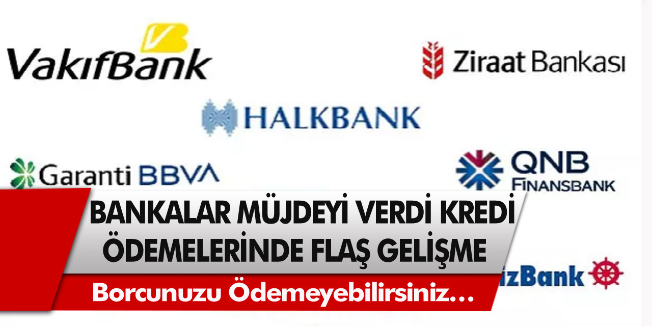 Kredi ve kredi kartı borcu olanlara bankalardan müjde! TEB, Garanti, İş bankası, İNG, Vakıfbank…