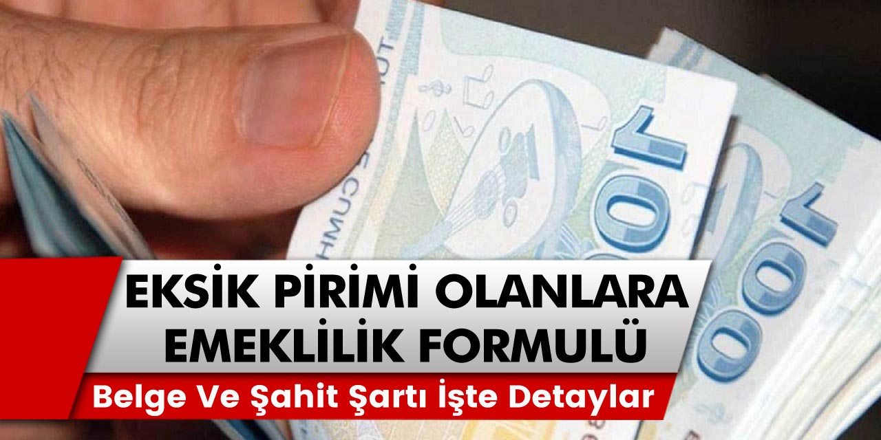 Emekli olmak istiyorum ama nasıl? İşte, prim eksiği olanlar için yeni emeklilik formülü…