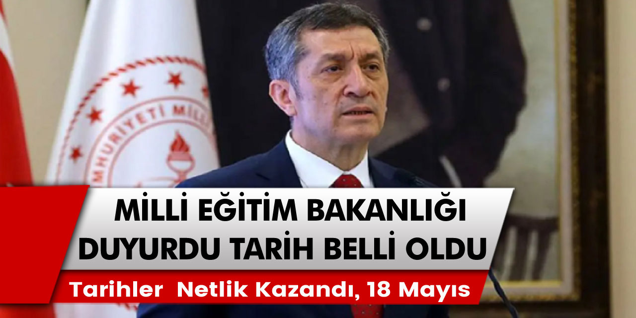 Milli Eğitim Bakanlığı resmen duyurdu! Tarihler netlik kazandı, genelge yayımlandı...