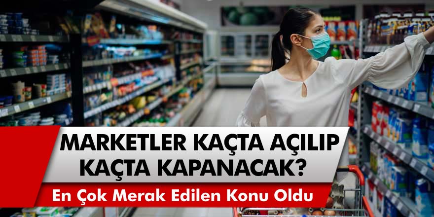 Ramazan Bayramında Marketler Saat Kaçta Açılıp Kaçta Kapanacak? Milyonların Merak Ettiği Konu Yanıt Buldu