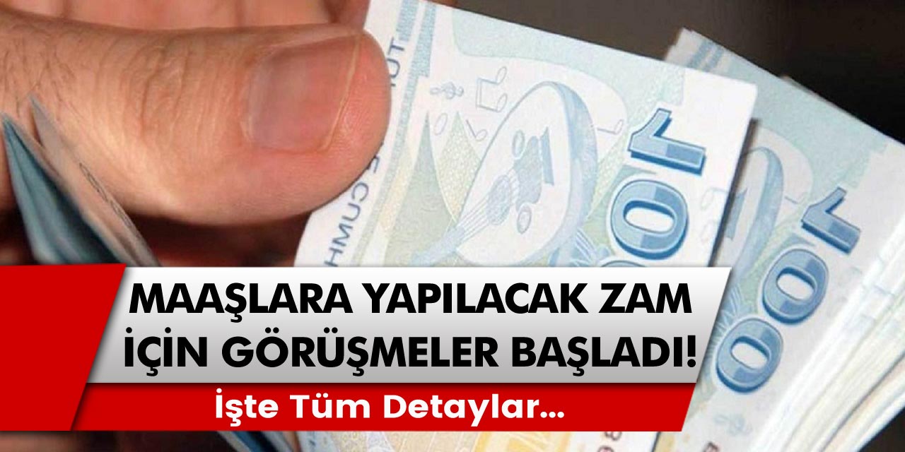 700 bin işçi için beklenen zam görüşmeleri başladı… İşte Tüm Detaylar...
