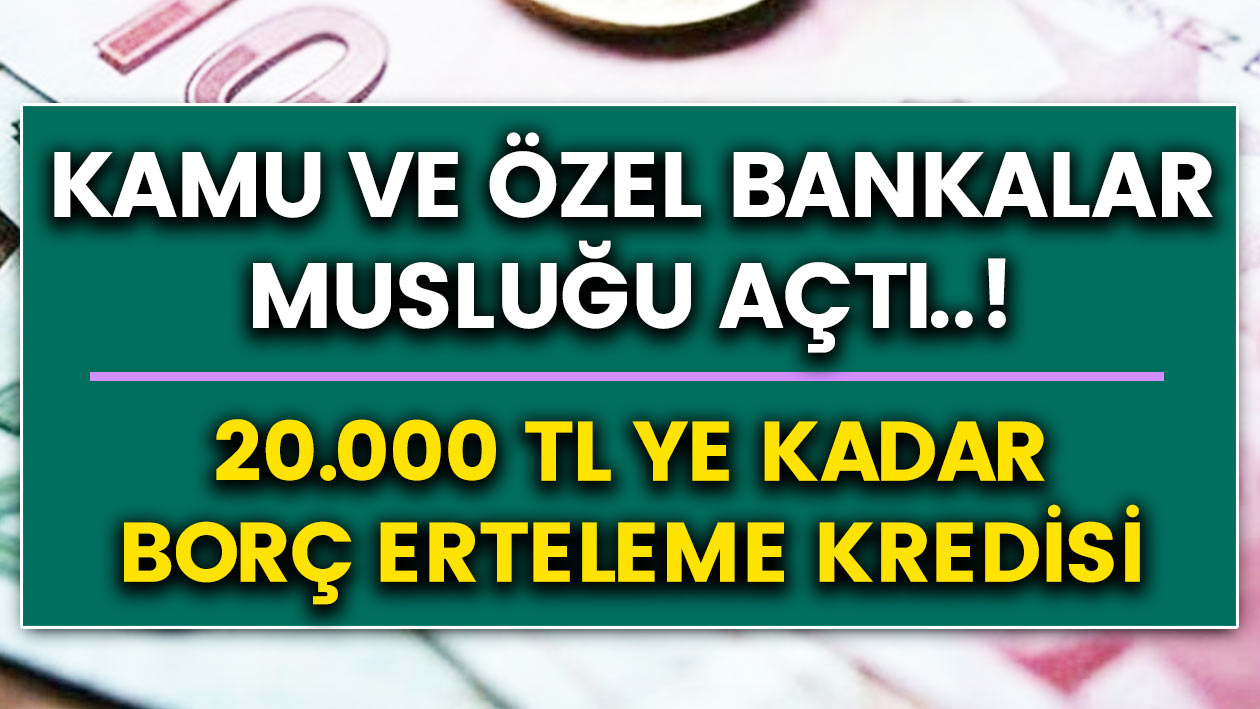 Ziraat bankası, Vakıfbank ve Halkbank kanadından müjdeli haber: Bankamatik kartı olanlar için tam 20 bin TL kredi fırsatı! Kredi başvuruları için belirlenen son gün…