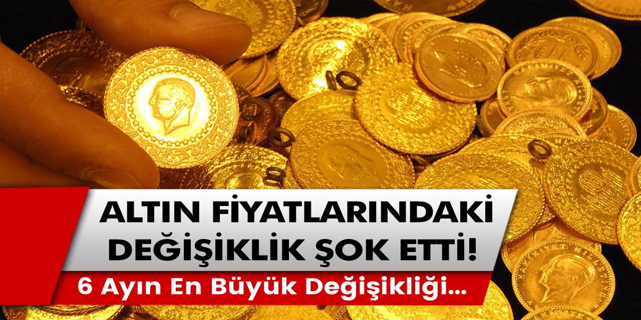Altın Fiyatlarındaki Değişiklik Şok Etti! 6 Ayın En Sert Düşüşü Yaşandı!