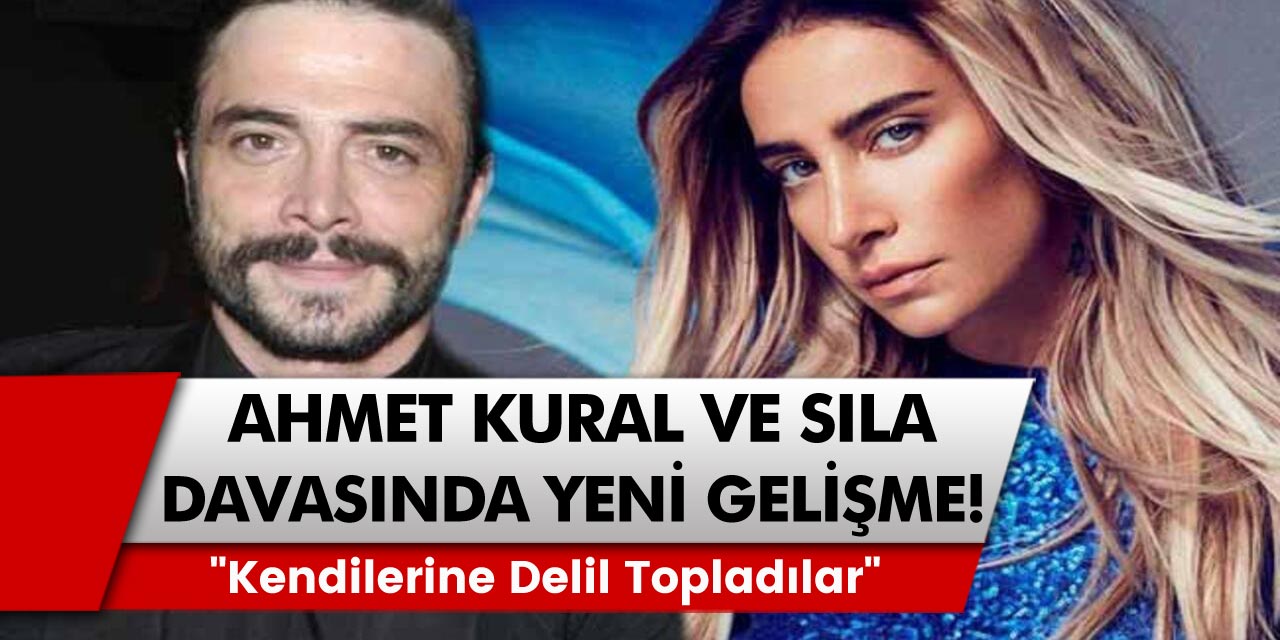 Ünlü Şarkıcı Sıla ve Ahmet Kural davasında bir flaş gelişme daha! "Kendilerine Delil Topladılar"
