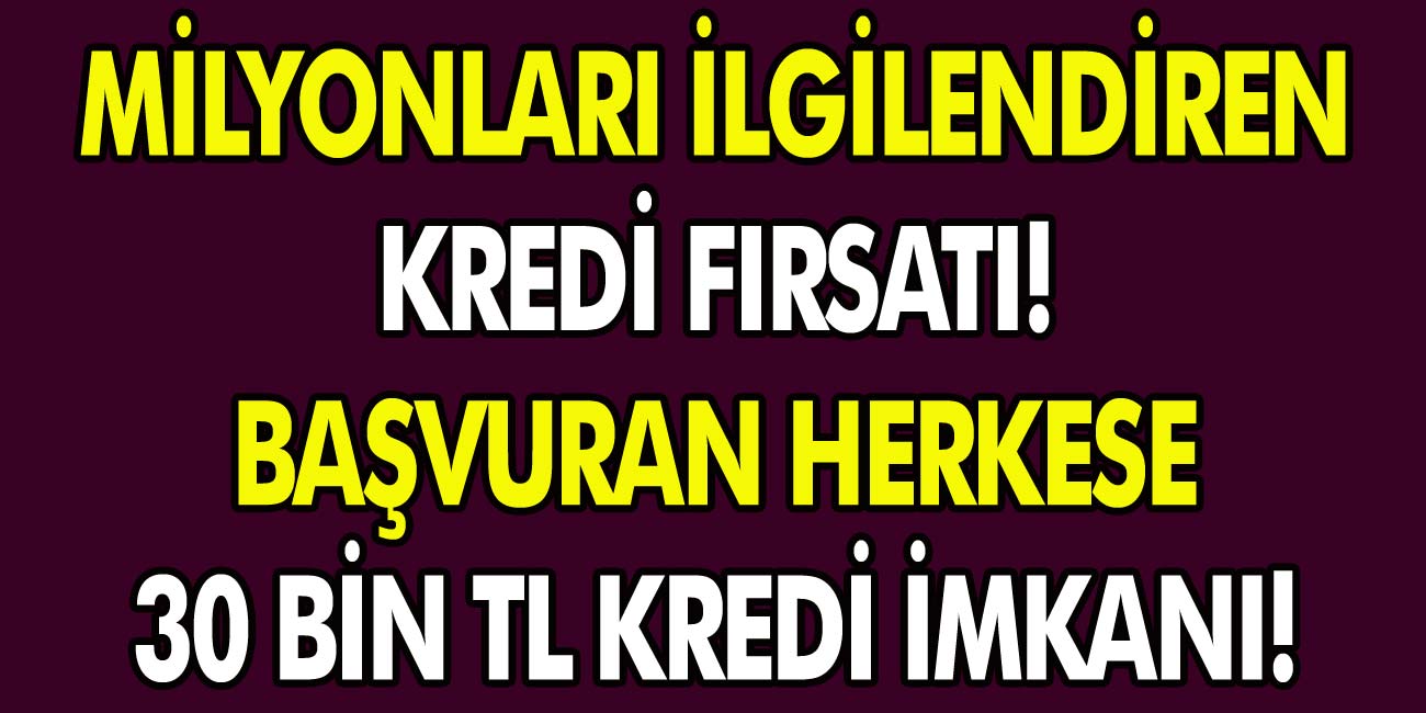 Bankalardan beklenen açıklama geldi: Hesapları olanlar için 30 bin TL destek geri ödemesiz olarak verilecek…