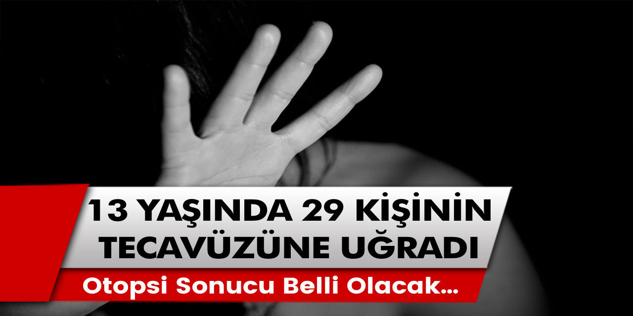 Kocaeli Körfez’de kan donduran olay: Arkadaşının evinde cansız bedeni bulunan genç kadının yapılan araştırmada 13 yaşındayken 29 kişinin tecavüzene uğradığı ortaya çıktı…