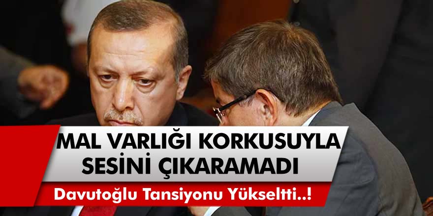 Ahmet Davutoğlu'ndan Bomba İddia! Mal Varlığı Korkusundan Sesini Çıkaramadı..!