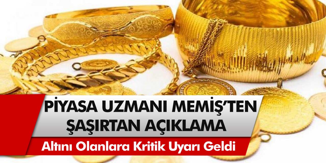 Altın uzmanı İslam Memiş’ten çarpıcı açıklama: Altınlarını satanlar pişman olurken alanların yüzü gülecek! Verdiği tarih ve hedef…