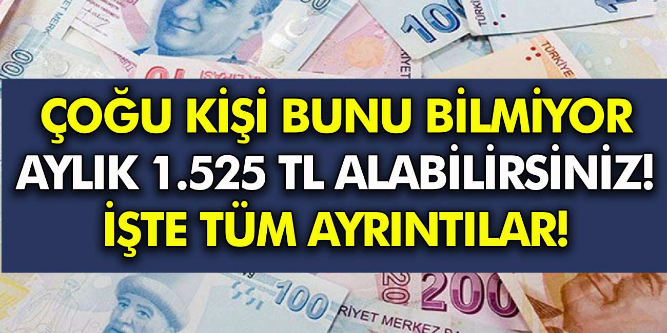 Öğrencilere Müjde 1.525 TL Alabileceksiniz! Çoğu Öğrenci Bilmiyor