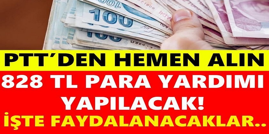 Devlet'ten müjdeli haber 828 TL Para Yardımı Yapacak! İşte alacak olanlar...