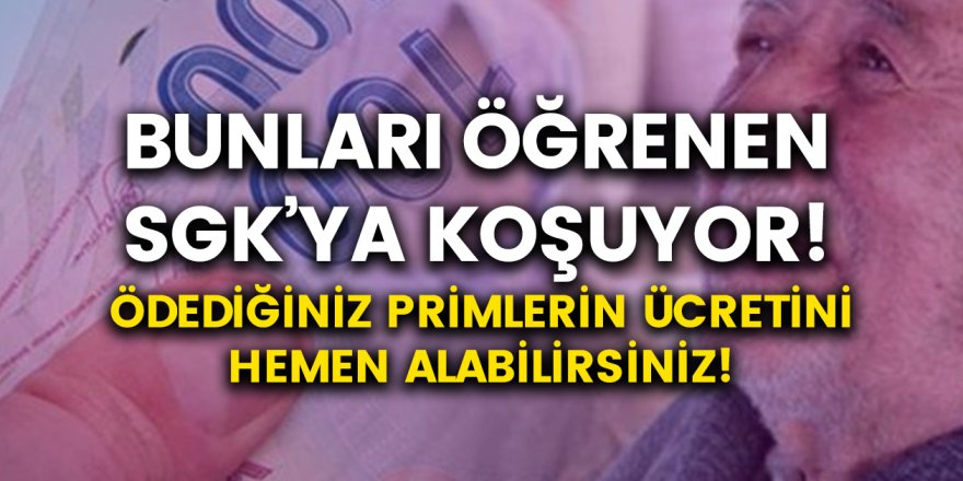 Milyonlarca Kişiye Müjde  SGK’ya Gidip Toplu Prim İadenizi Alın! Binlerce Para Geri İade Ediliyor…