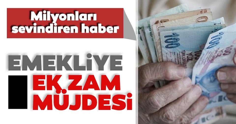 SSK ve Bağ-Kur'lu Emekli maaşına zam geldi! büyük Müjde Emekliye ödenen ek ödeme sınırı yükseliyor...