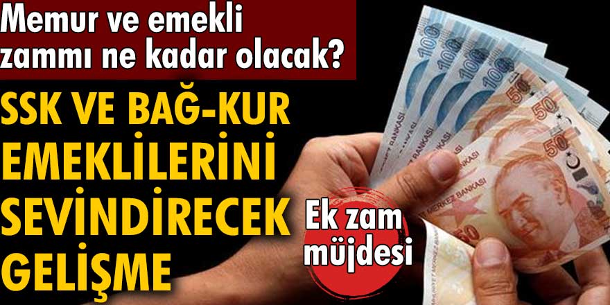 Bağ-Kur ve SSK emeklilerini sevindirecek müjdeli haber! Ek zam müjdesi