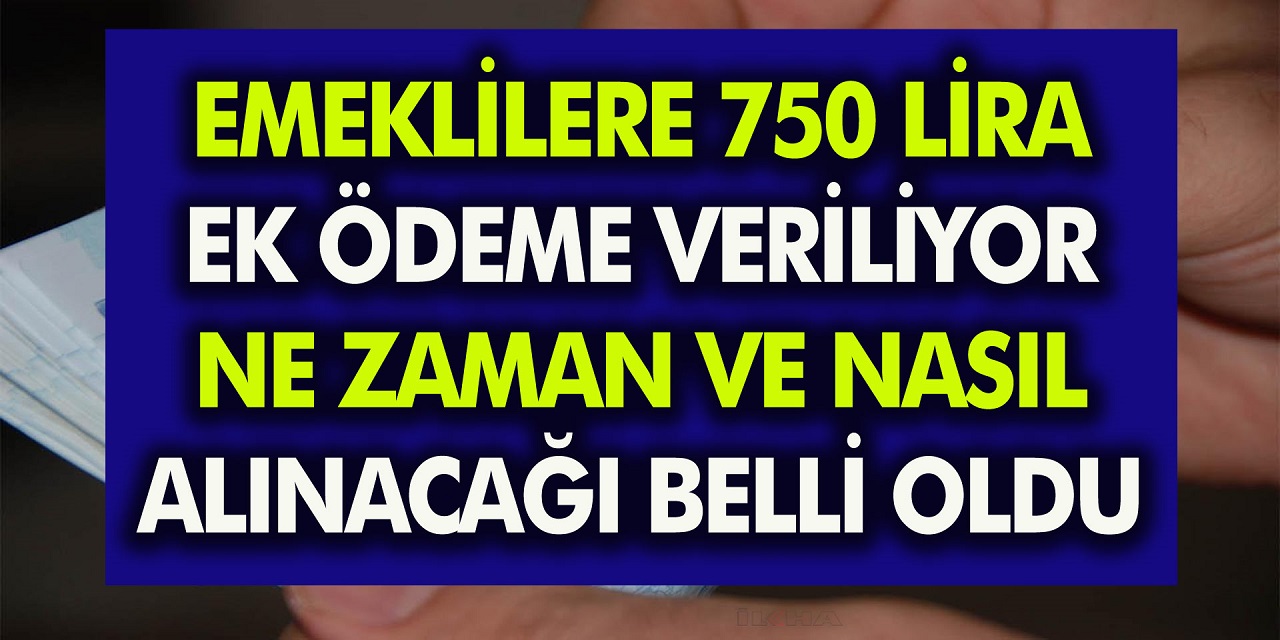 13 milyon emekliye müjdeli haber geldi! Emekli maaşlarına 750 lira ek ödeme En erken 15 Ocak’ta verilecek!