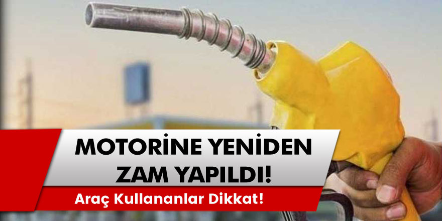 Araç kullananlar dikkat! Zamlar dur durak bilmiyor. Motorine yine zam geliyor...