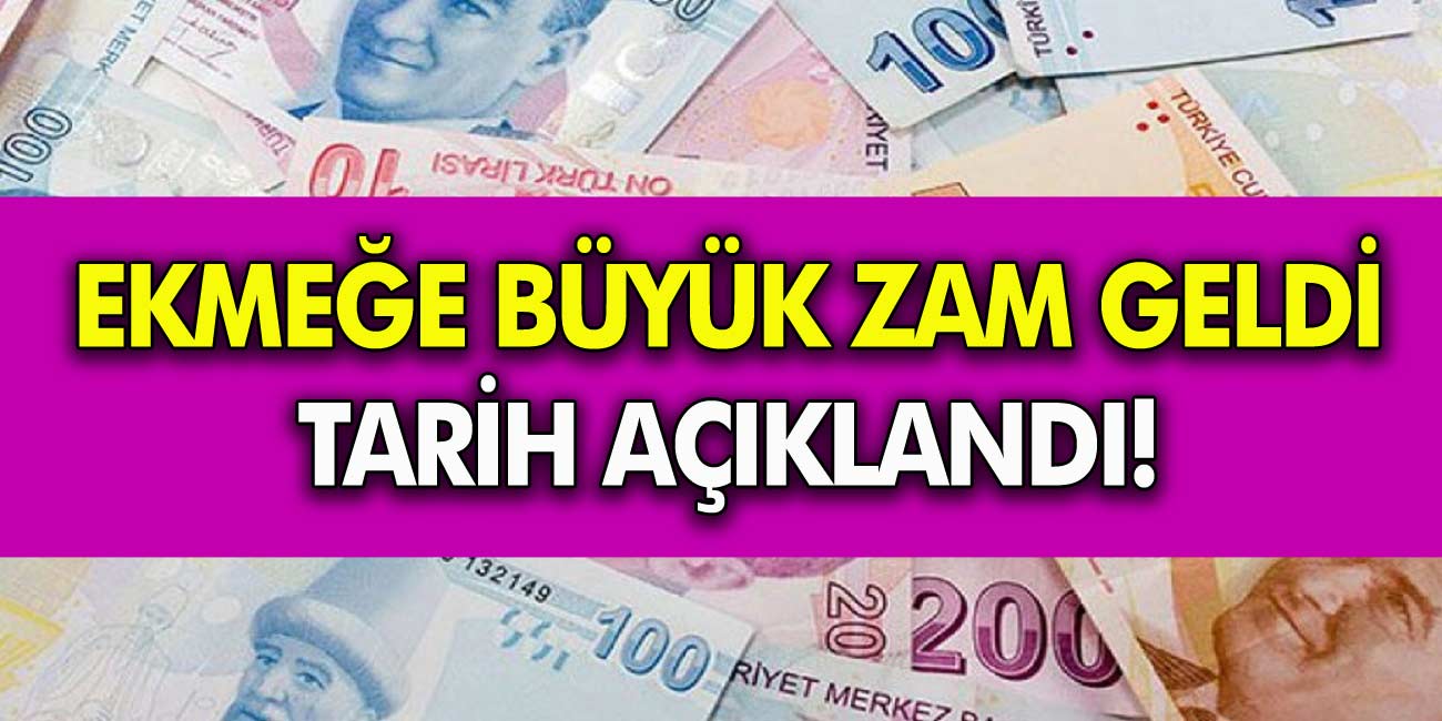 Ekmeğe büyük zam yapıldı! Tarih duyuruldu! 1 Şubat'ta geliyor!