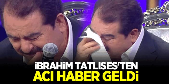 İbrahim Tatlıses'ten acı haber!  Ahmet tatlı ile Adalet sara'dan kahreden sözler İbrahim Tatlıses kimsem yok dedi ve...