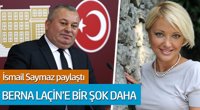 İsmail Sayymaz paylaştı! Berna Laçine bir şok daha