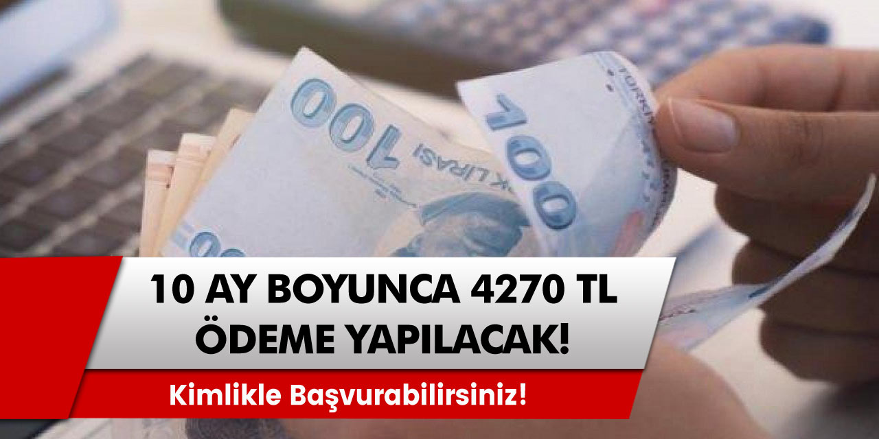 İŞKUR'dan işsizlere 10 Ay Boyunca 4270 TL Ödeme Yapılacak Kimliğinizle Başvurabilirsiniz!