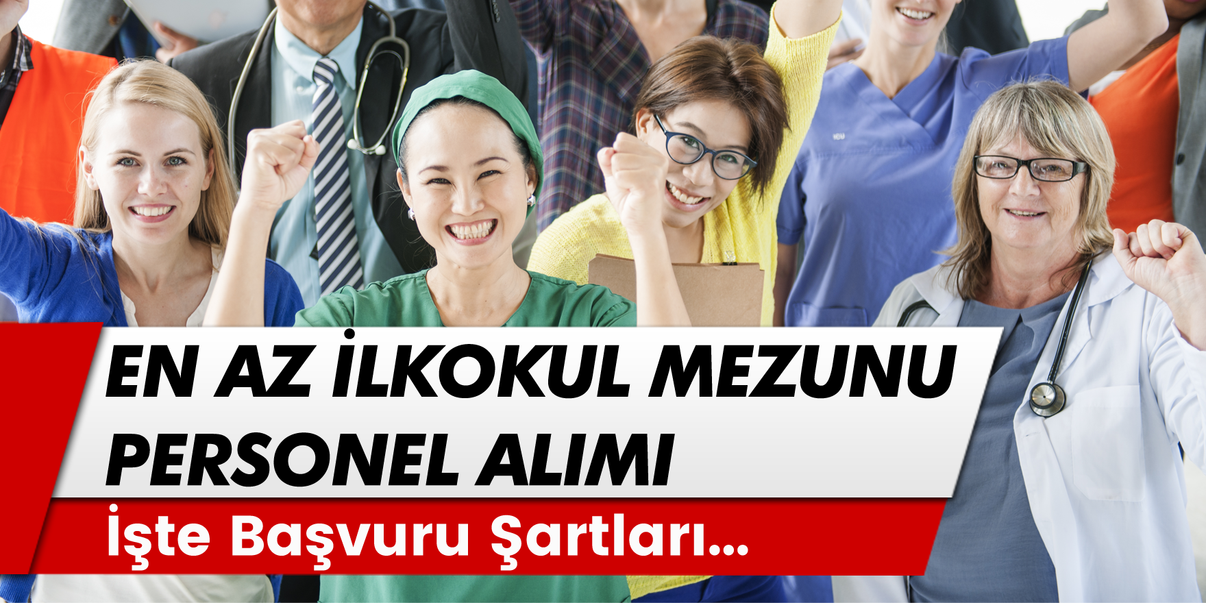 İşkur İl Özel İdaresi En Az İlkokul Mezunu Kamu İşçi Alımı İlanı! İşte Başvuru Şartlar...