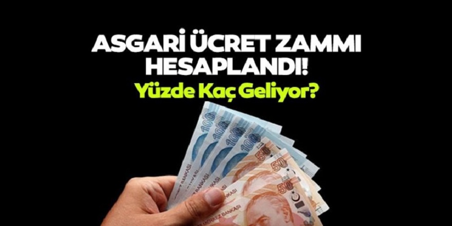 Asgari ücret zammında son dakika açıklaması! İlk zam oranı belli oldu 2022 asgari ücret 6.224 TL müjdesi geldi!