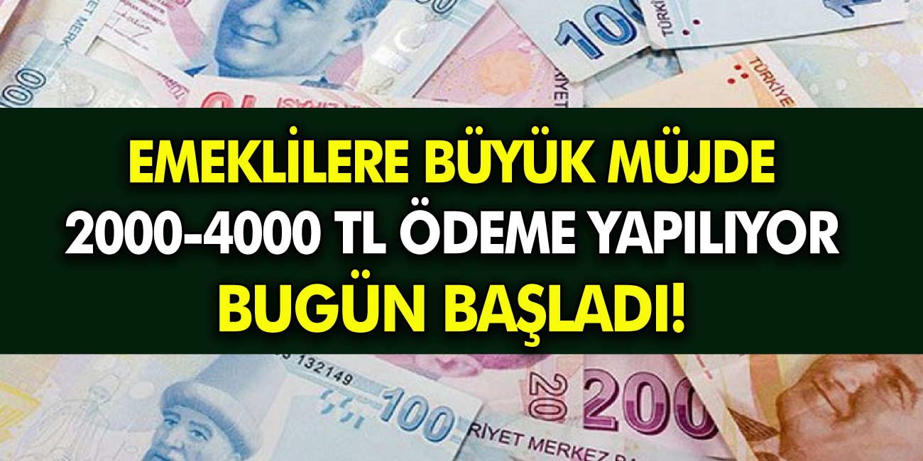 Müjde 12 milyon emekliye ek ödeme başladı! Emeklilerin hesabına 4.000 TL yatırılacak!