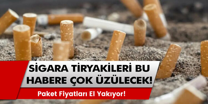 Sigarayı Bıraktıracak zam Geliyor! Bu kez 2-4 TL değil: En Rekor zam o tarihte Yansıyacak! İşte Detaylar...