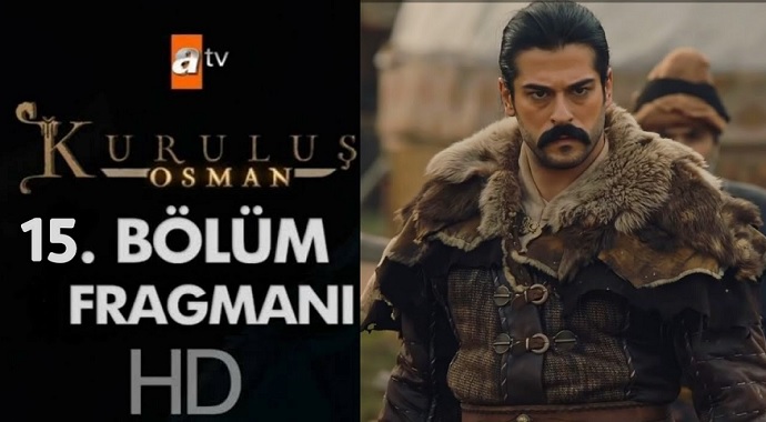 Kuruluş Osman 15. yeni bölüm fragmanı yayınlandı mı? Kuruluş Osman 14. son bölüm izle