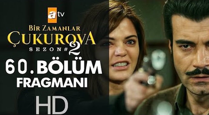 Bir Zamanlar Çukurova 60. Bölüm Fragmanı yayınlandı (Bir Zamanlar Çukurova 59. böüm izle)