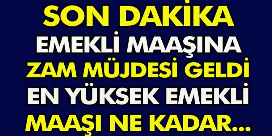 İnanılmaz Müthiş haber verildi! 4A 4B 4C SSK, BAĞ-KUR emeklisinin aylığı 15.000 TL'ye kadar yükseldi!